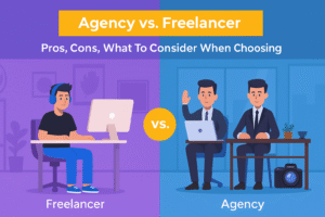 Pros & Cons of Hiring a Freelancer vs. an Agency