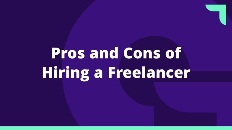 Pros and Cons of Hiring a Freelancer